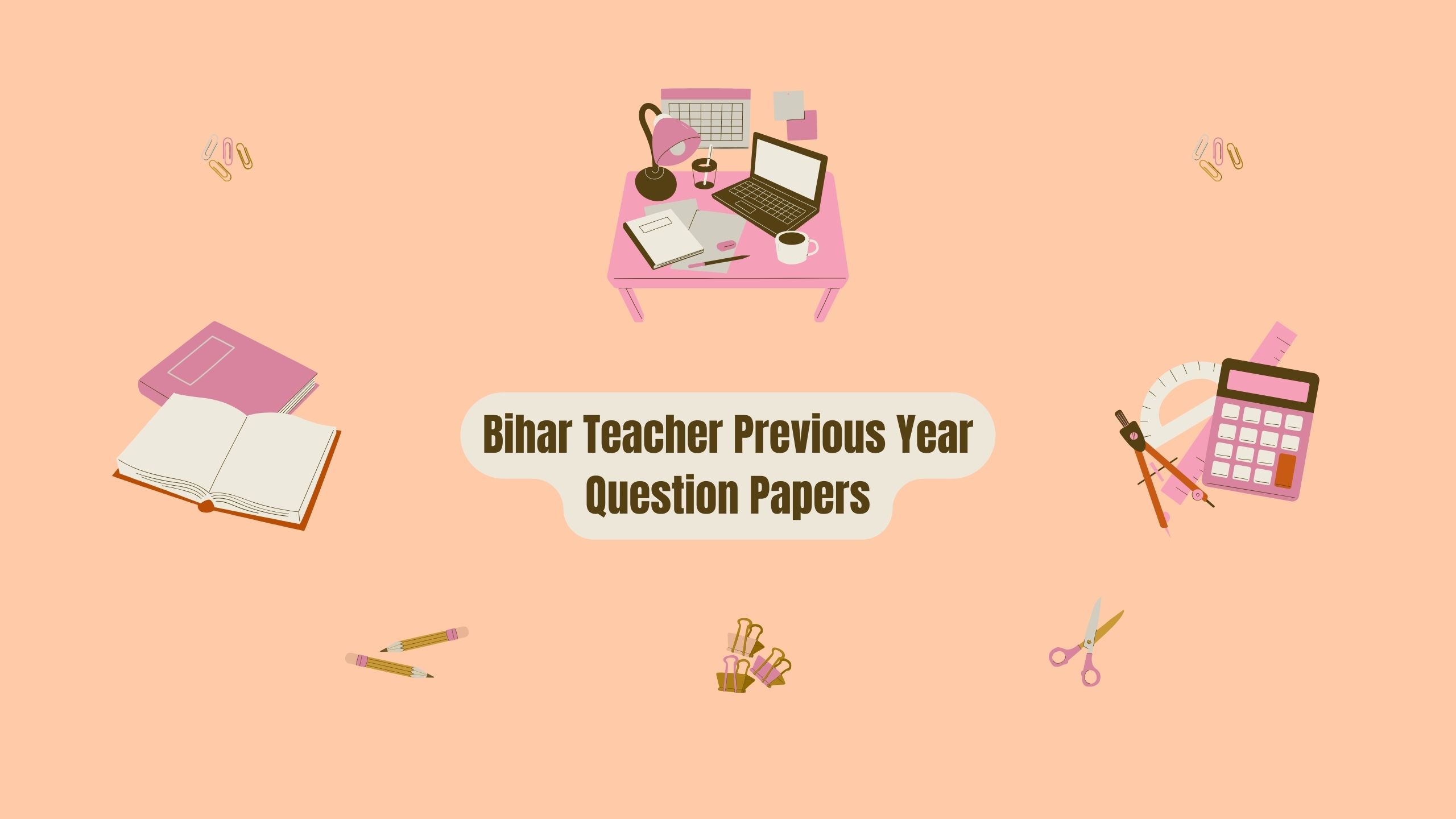 Best Bihar Primary Teacher Last Year Question Paper pdf